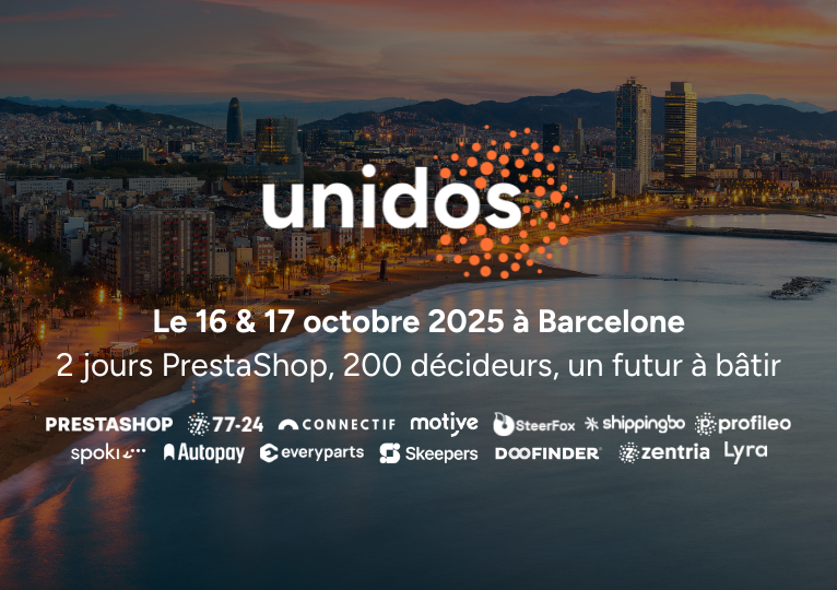 Unidos Barcelona 2025 : grandir ensemble avec PrestaShop