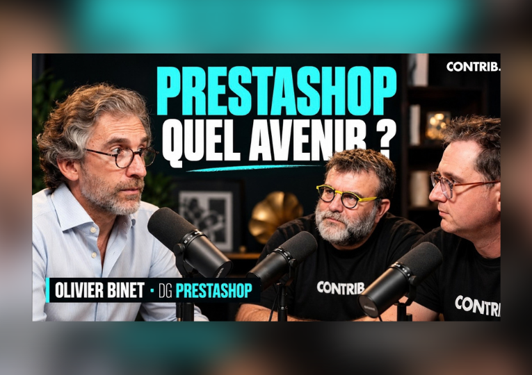 Avenir de PrestaShop : Olivier Binet dans Contrib. #11